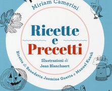 #InstantBook: Miriam Camerini presenta “Ricette e precetti”